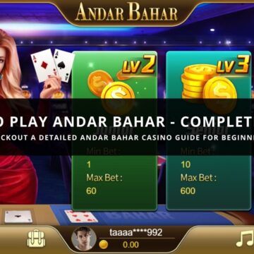 How to Play Andar Bahar? A Complete Guide
