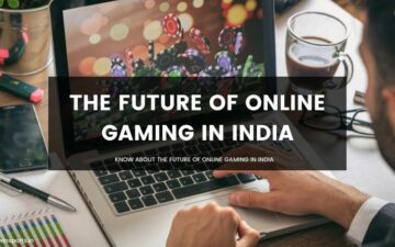 The Future of Online Gaming in India