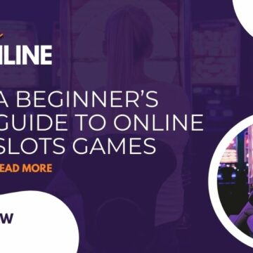 A Beginner's Guide To Online Slot Games