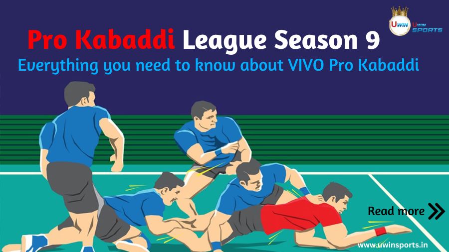 Everything you need to know about Pro Kabaddi League Season 9