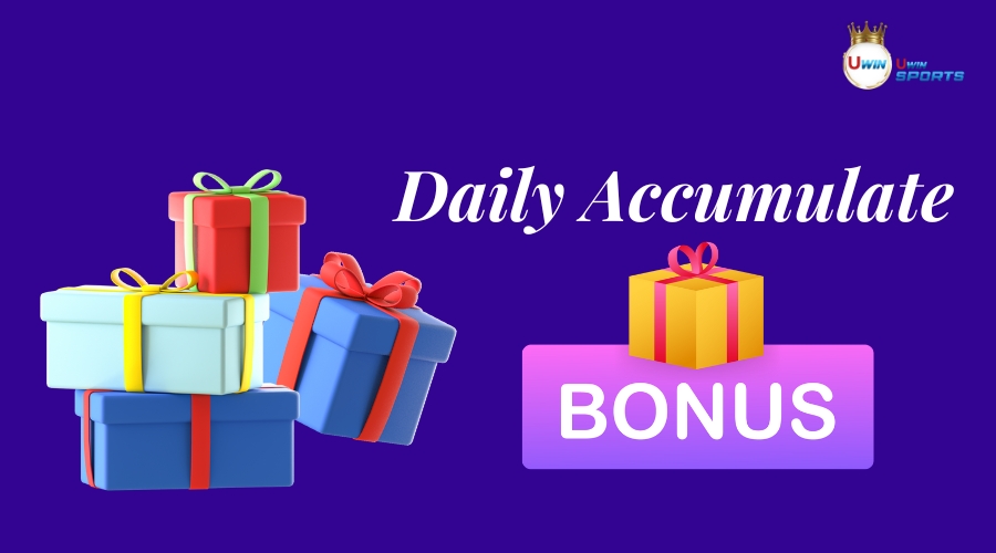 daily accumulate bonus