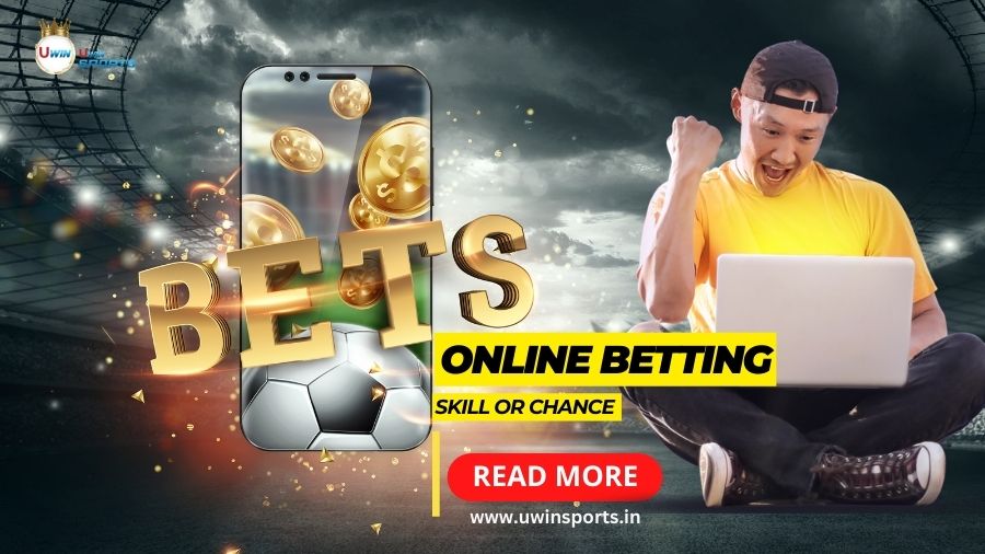 Betting is a game of skill or a chance?