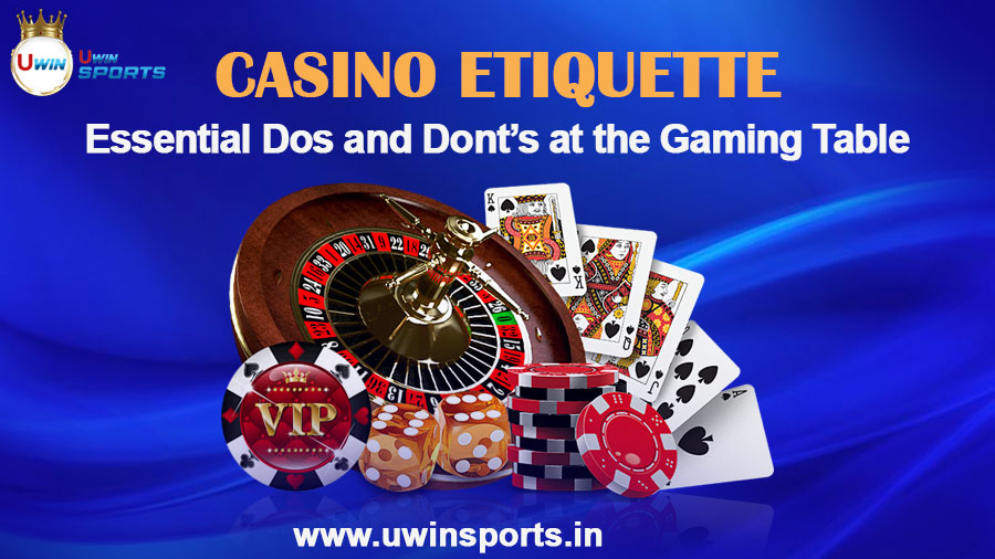Casino Etiquette | Essential Dos and Dont’s at the Gaming Table
