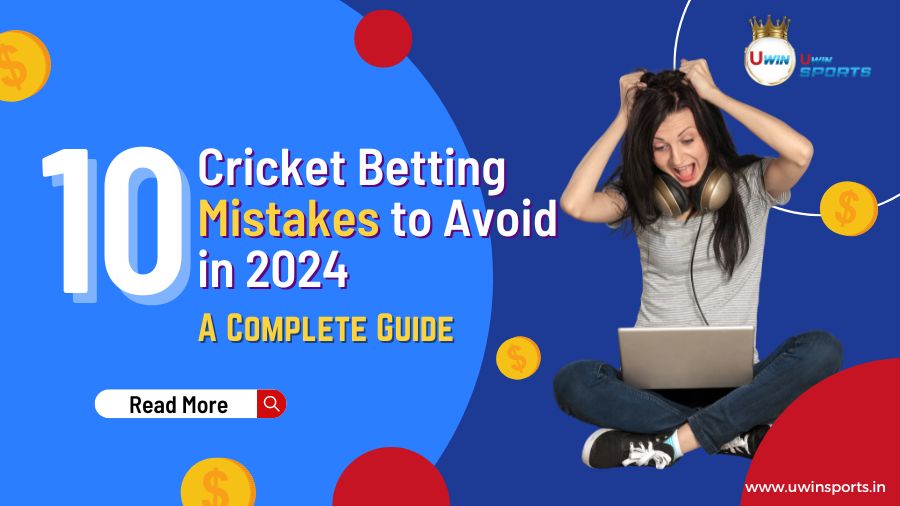 Cricket Betting Mistakes