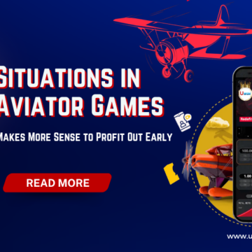 5 Situations When Profit Out Early Makes More Sense in Aviator