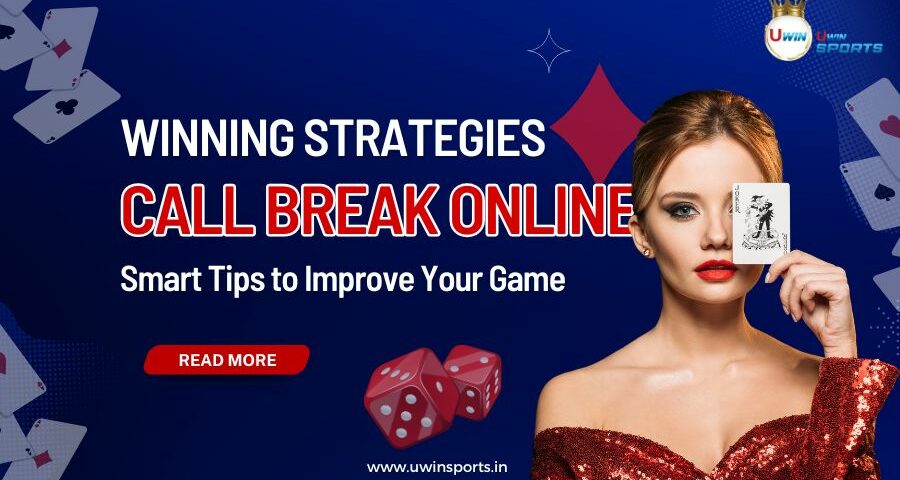 Winning Strategies for Playing Call Break Online: Smart Tips to Improve Your Game