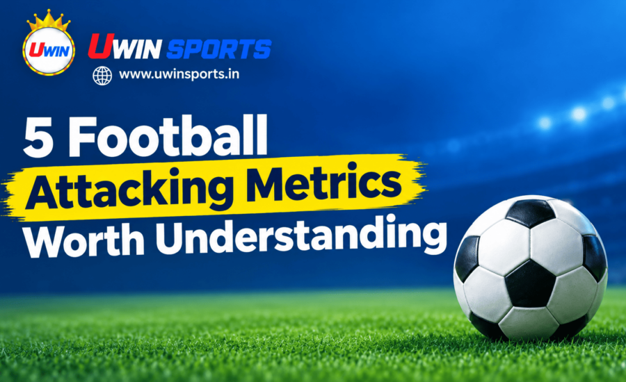 football attacking metrics